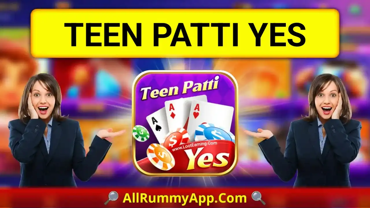 Teen Patti Yes