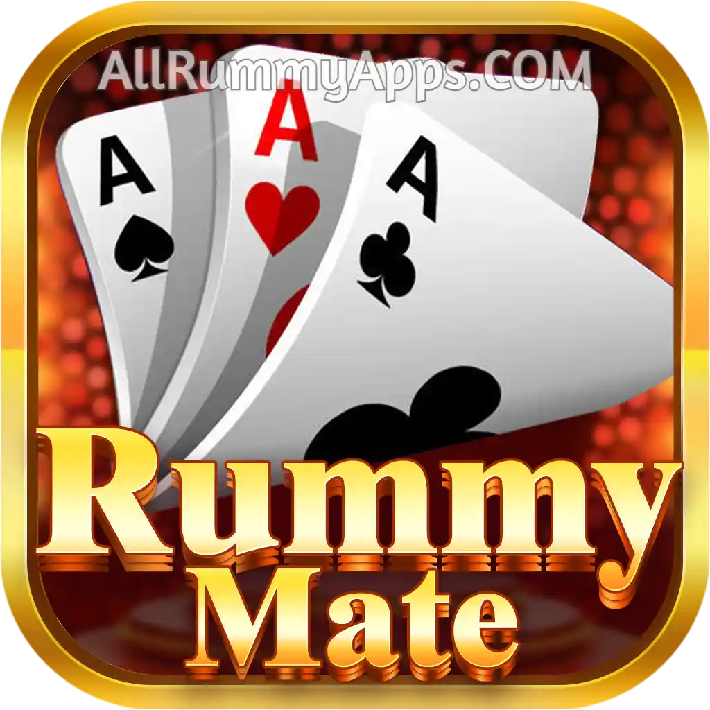 Rummy Mate APK - All Rummy App